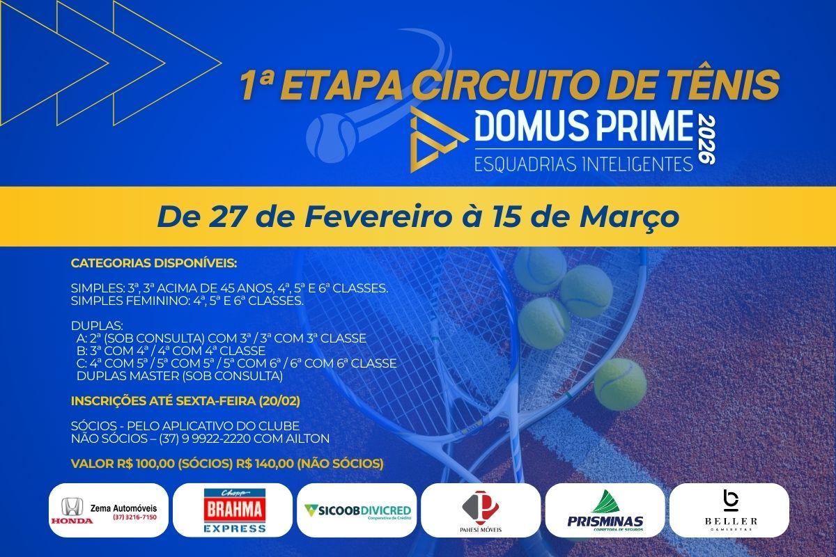 1ª Etapa do Circuito de Tênis 2026 - Domus Prime Esquadrias Inteligentes