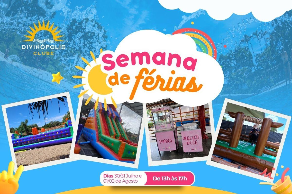 Férias no Divinópolis Clube